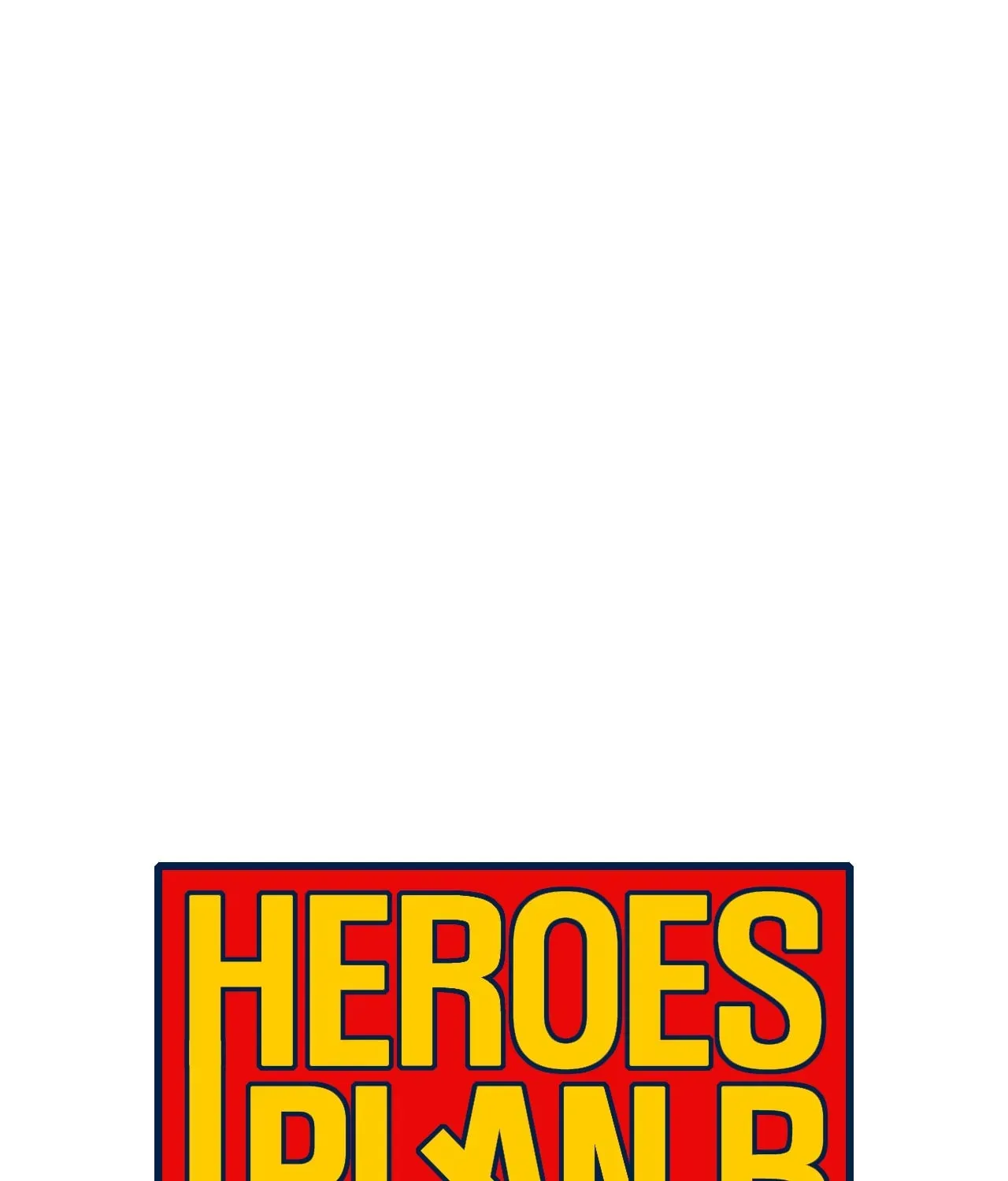 Read Heroes Plan.B chapter 152 image 27 on Lezhin