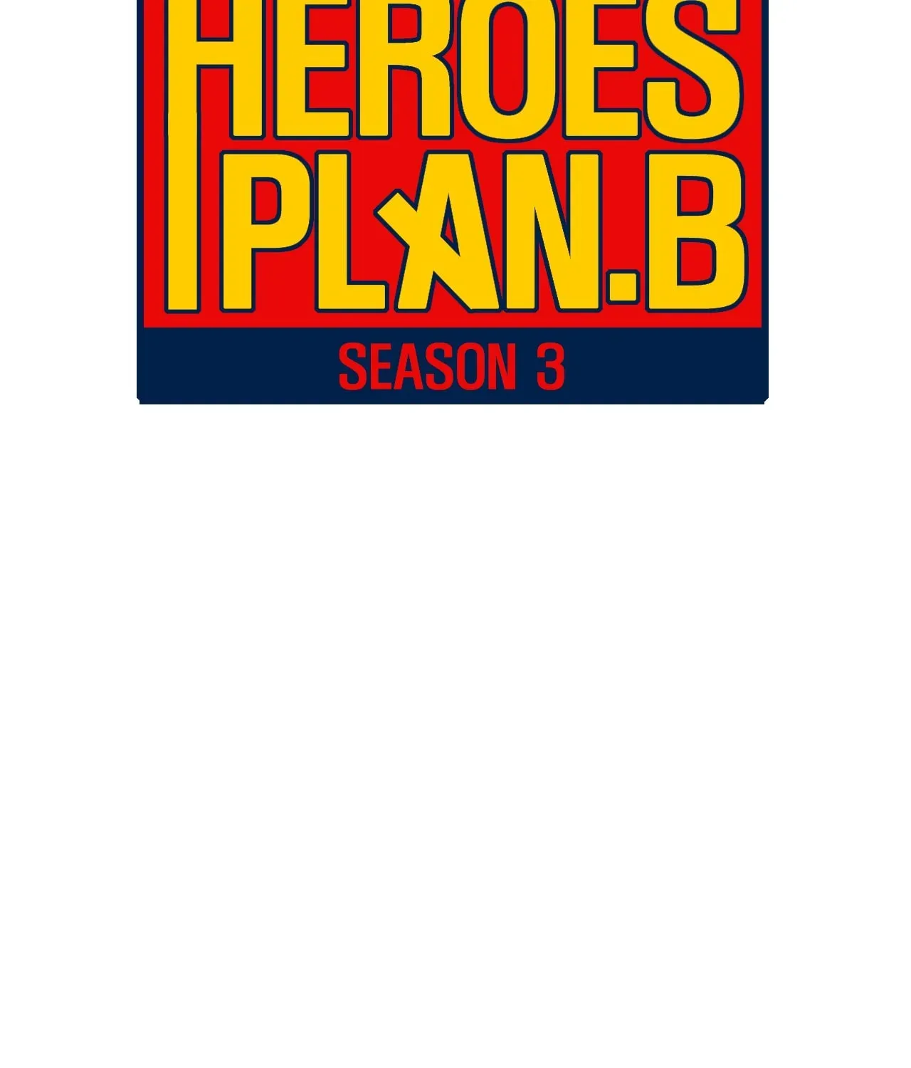 Read Heroes Plan.B chapter 155 image 38 on Lezhin