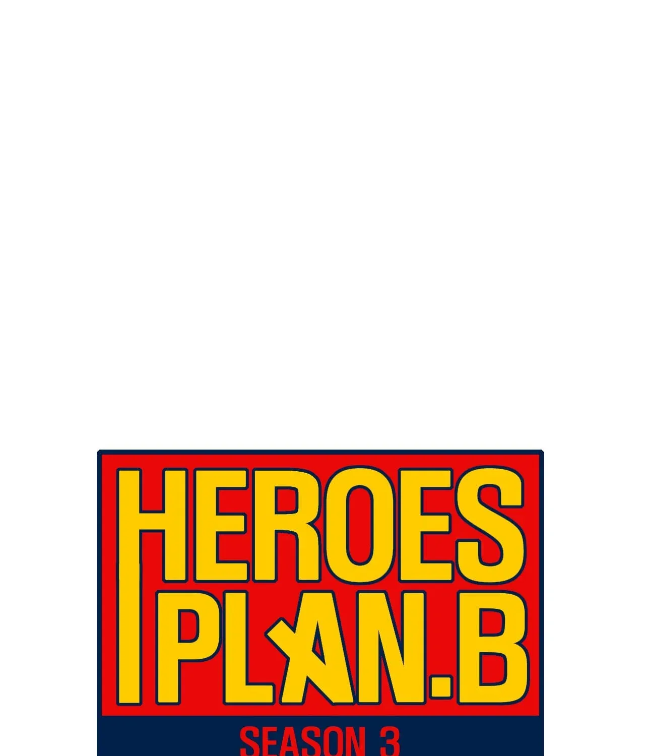 Read Heroes Plan.B chapter 161 image 20 on Lezhin