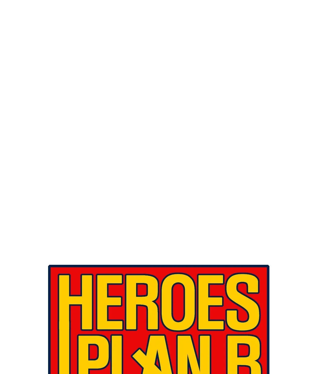 Read Heroes Plan.B chapter 164 image 9 on Lezhin