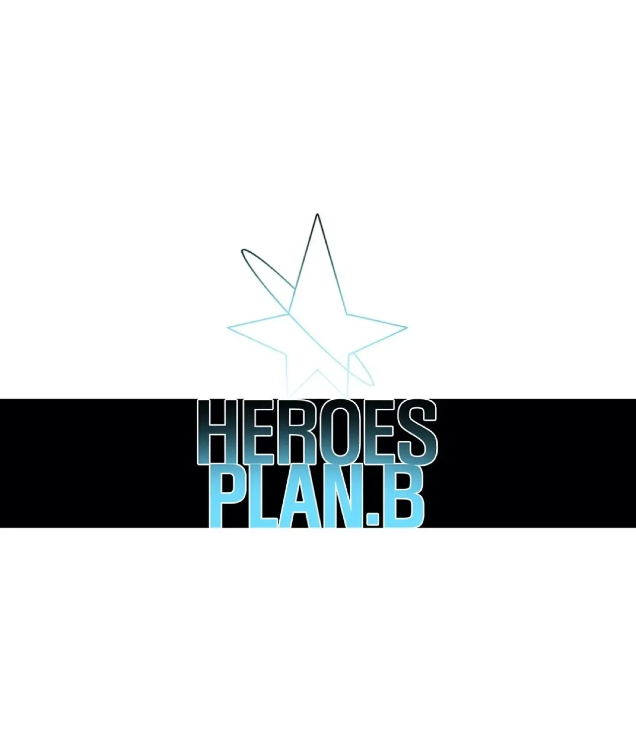 Read Heroes Plan.B chapter 17 image 42 on Lezhin