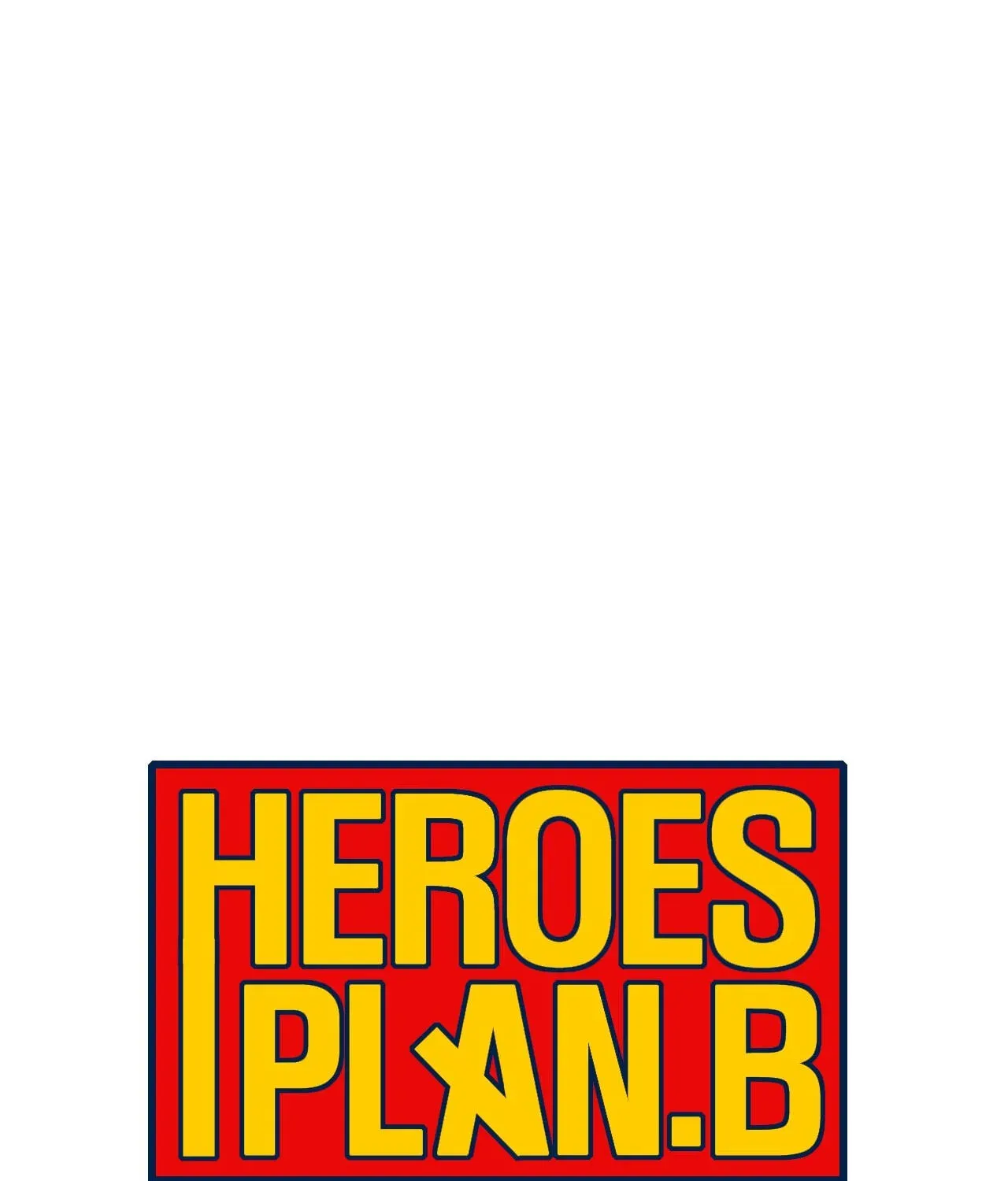 Read Heroes Plan.B chapter 170 image 19 on Lezhin