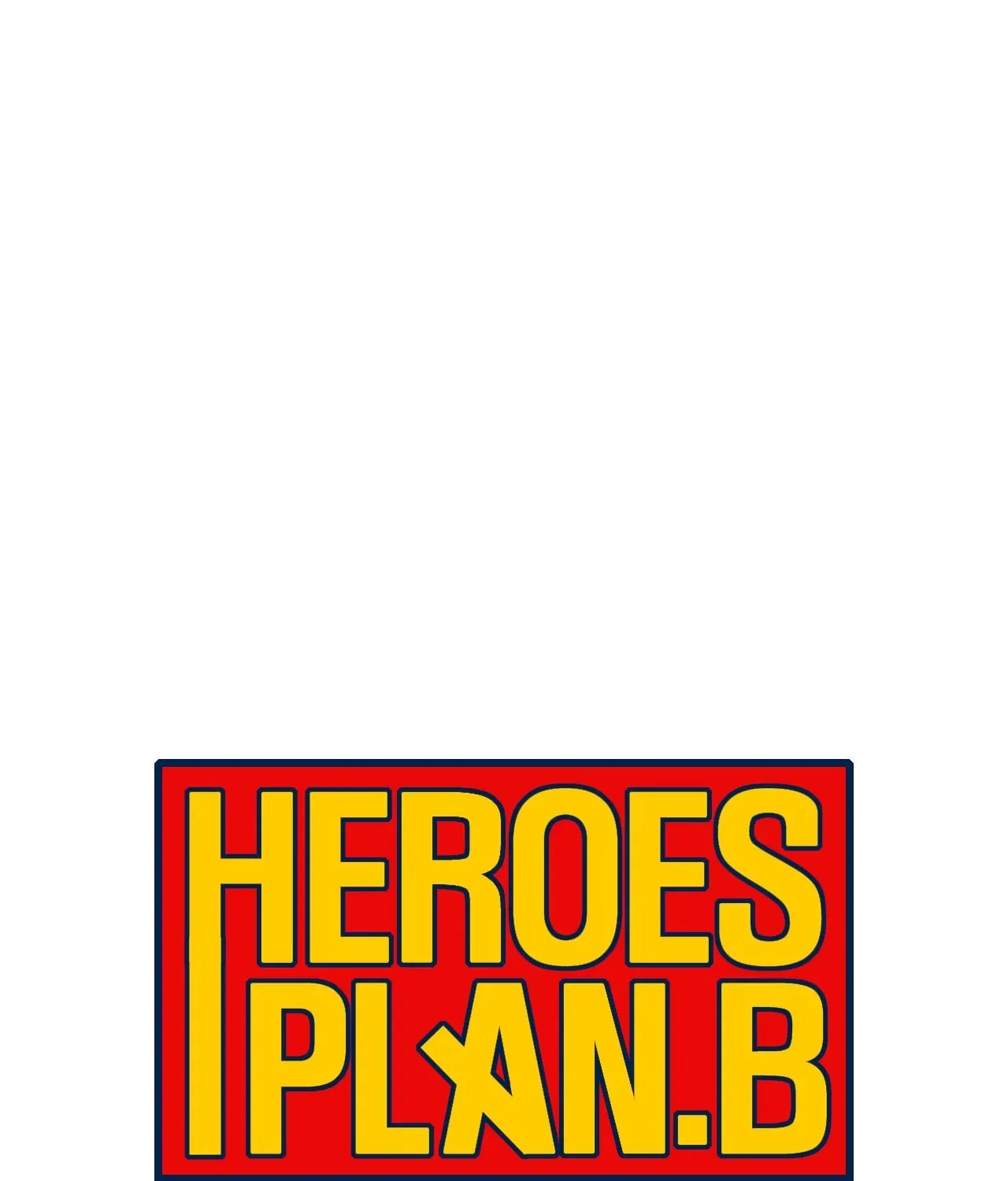 Read Heroes Plan.B chapter 177 image 20 on Lezhin