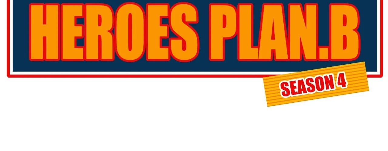 Read Heroes Plan.B chapter 190 image 39 on Lezhin