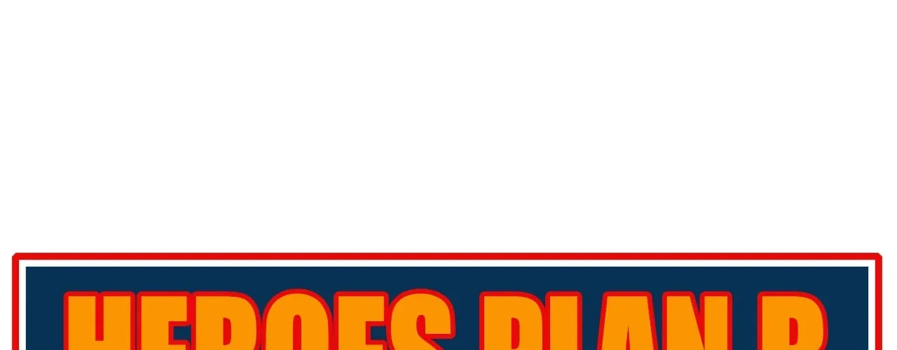 Read Heroes Plan.B chapter 191 image 25 on Lezhin