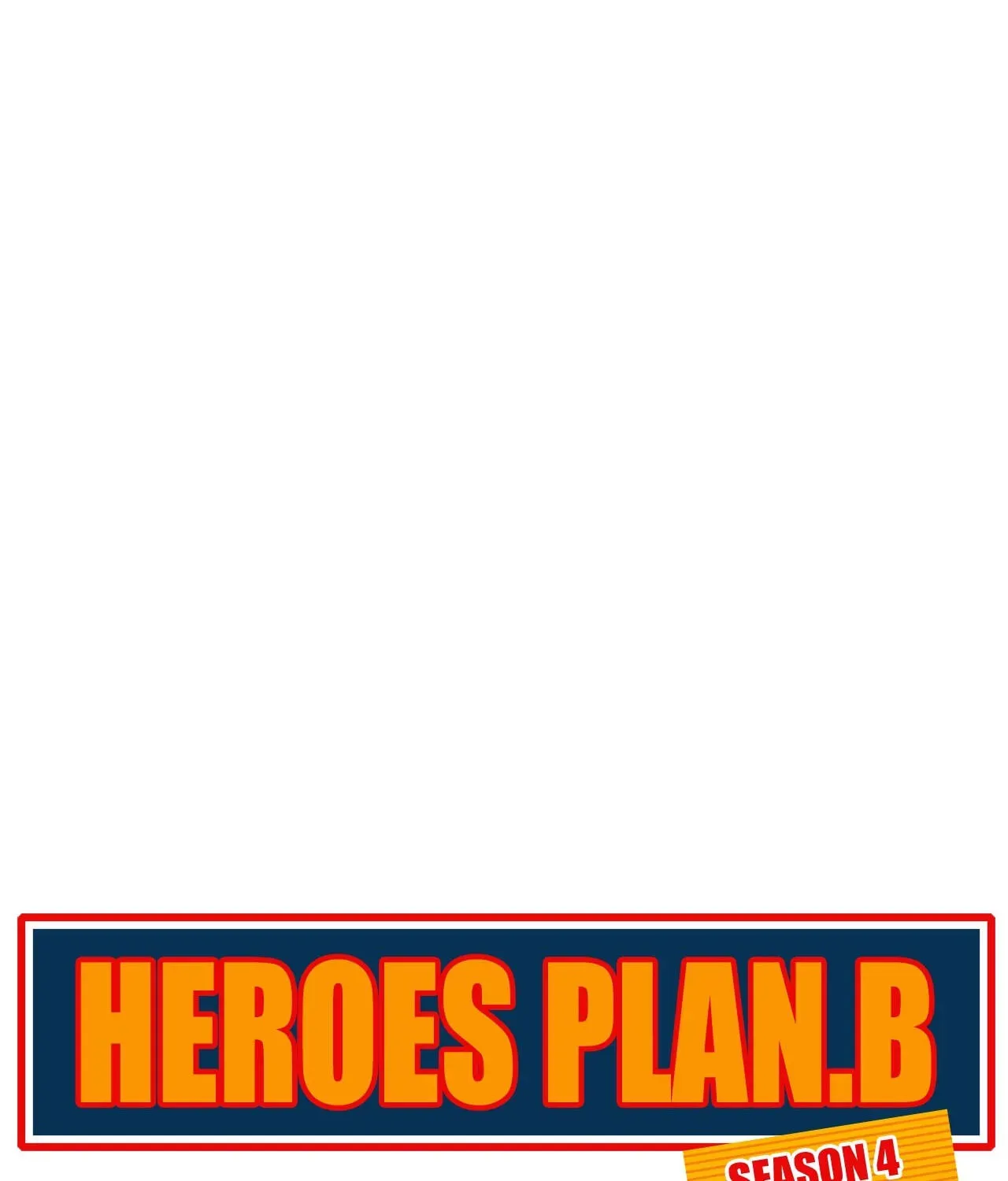 Read Heroes Plan.B chapter 195 image 19 on Lezhin