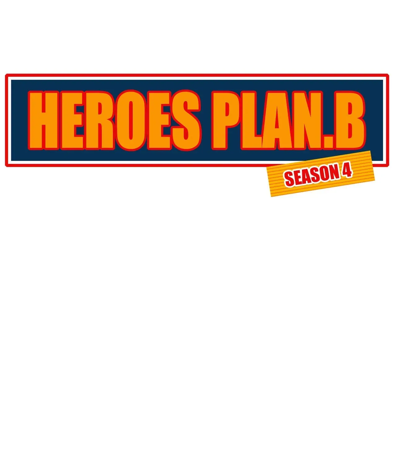 Read Heroes Plan.B chapter 201 image 38 on Lezhin