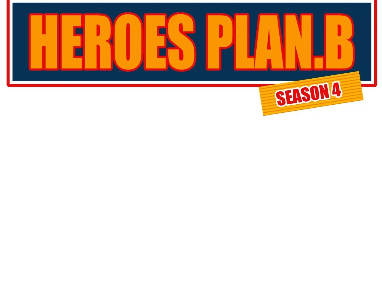Read Heroes Plan.B chapter 203 image 30 on Lezhin