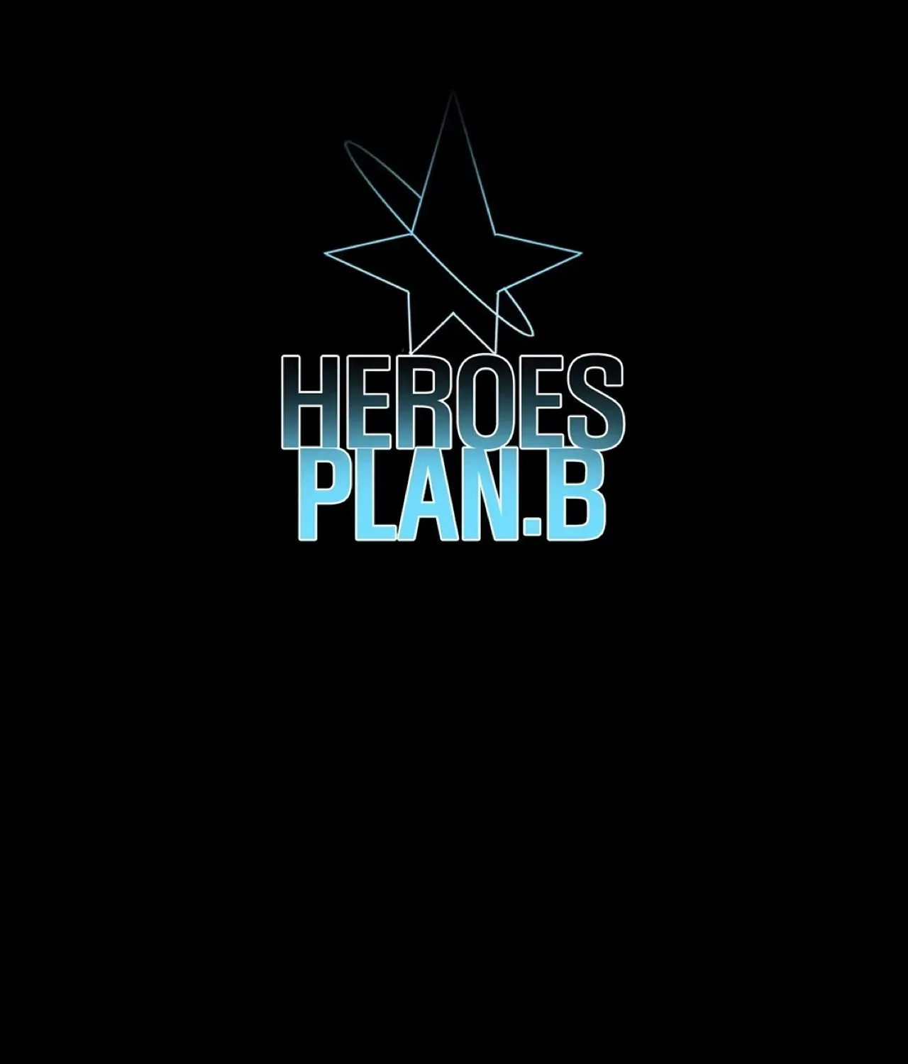 Read Heroes Plan.B chapter 23 image 39 on Lezhin