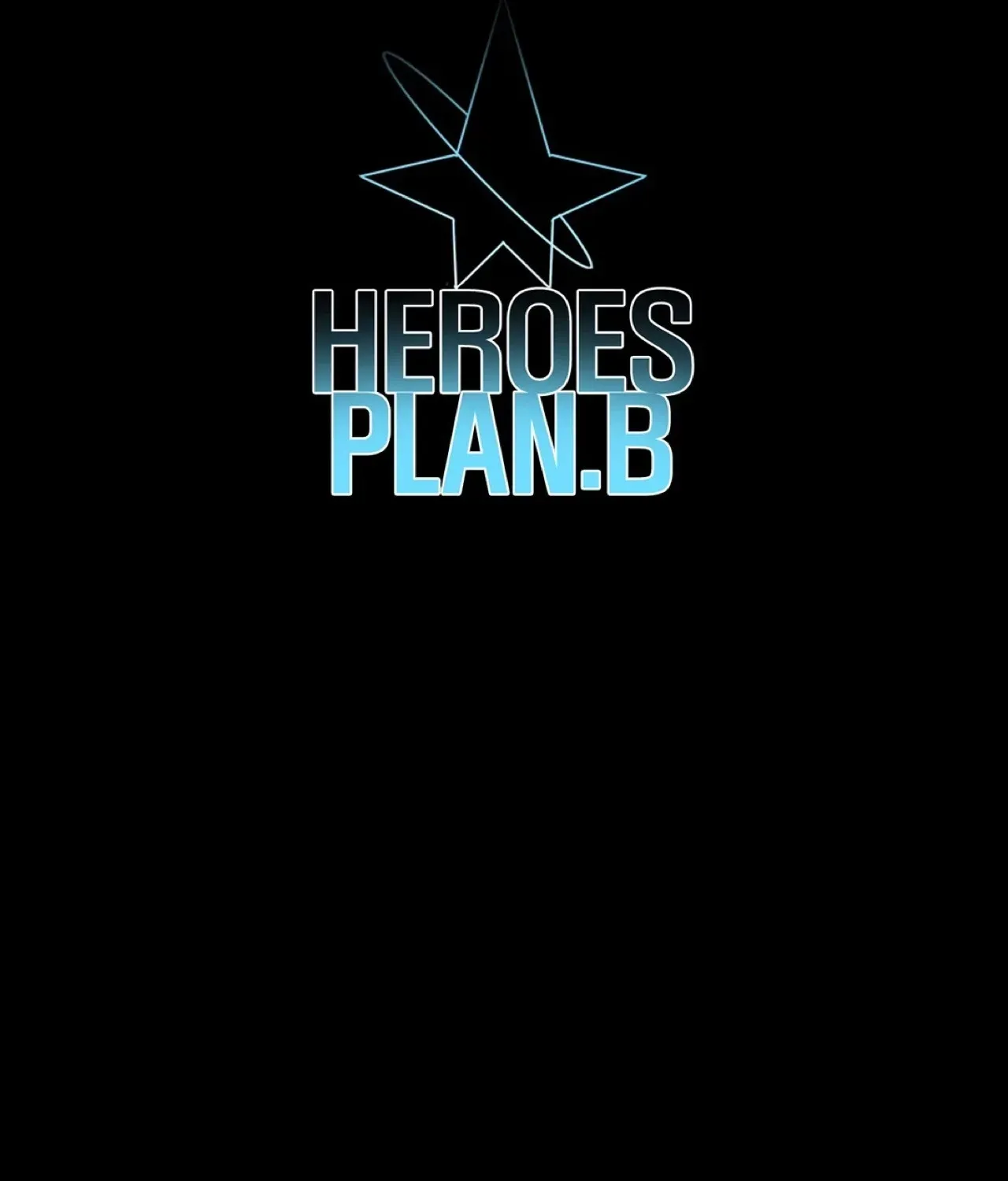 Read Heroes Plan.B chapter 24 image 39 on Lezhin