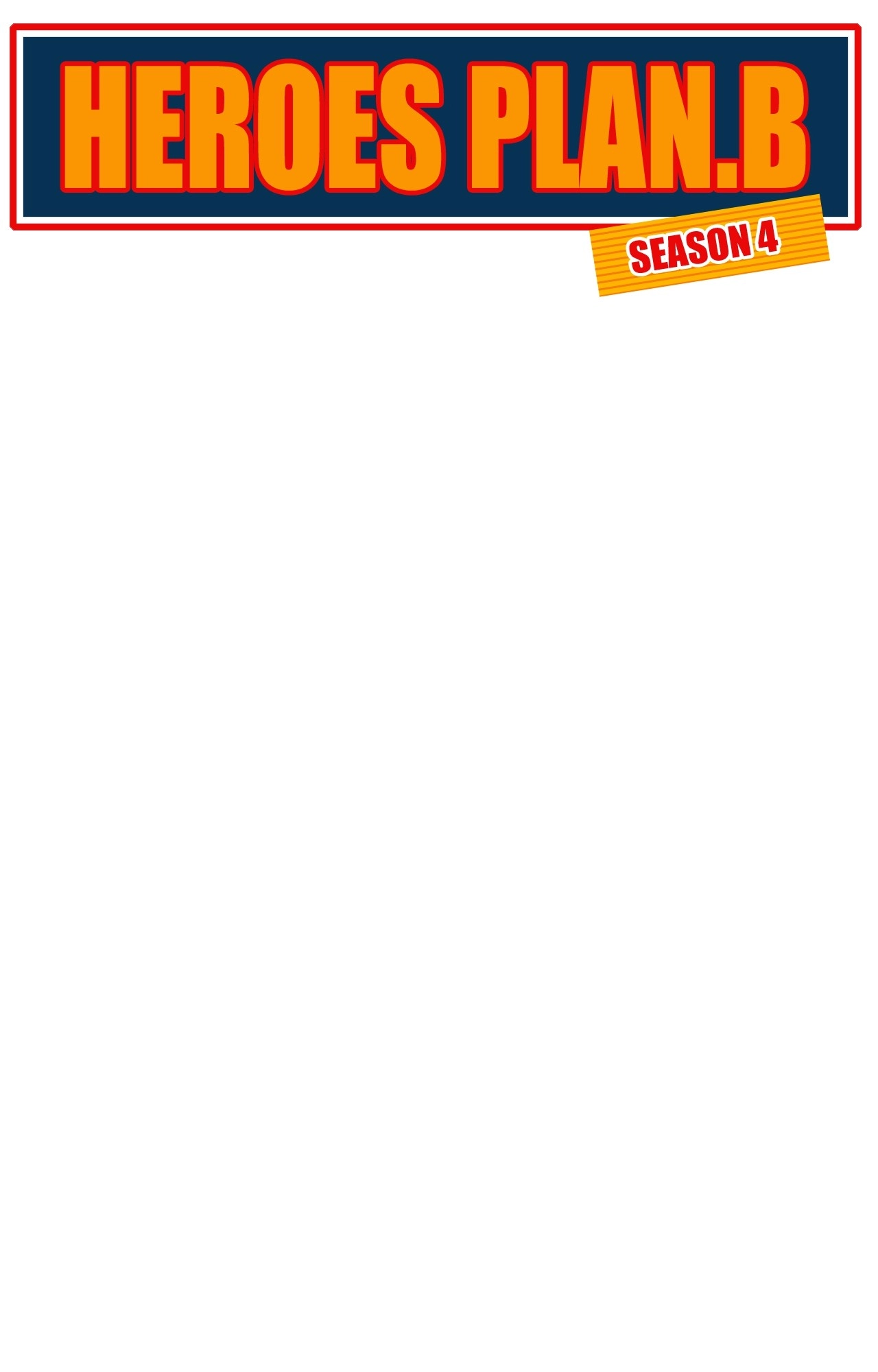 Read Heroes Plan.B chapter 253 image 10 on Lezhin