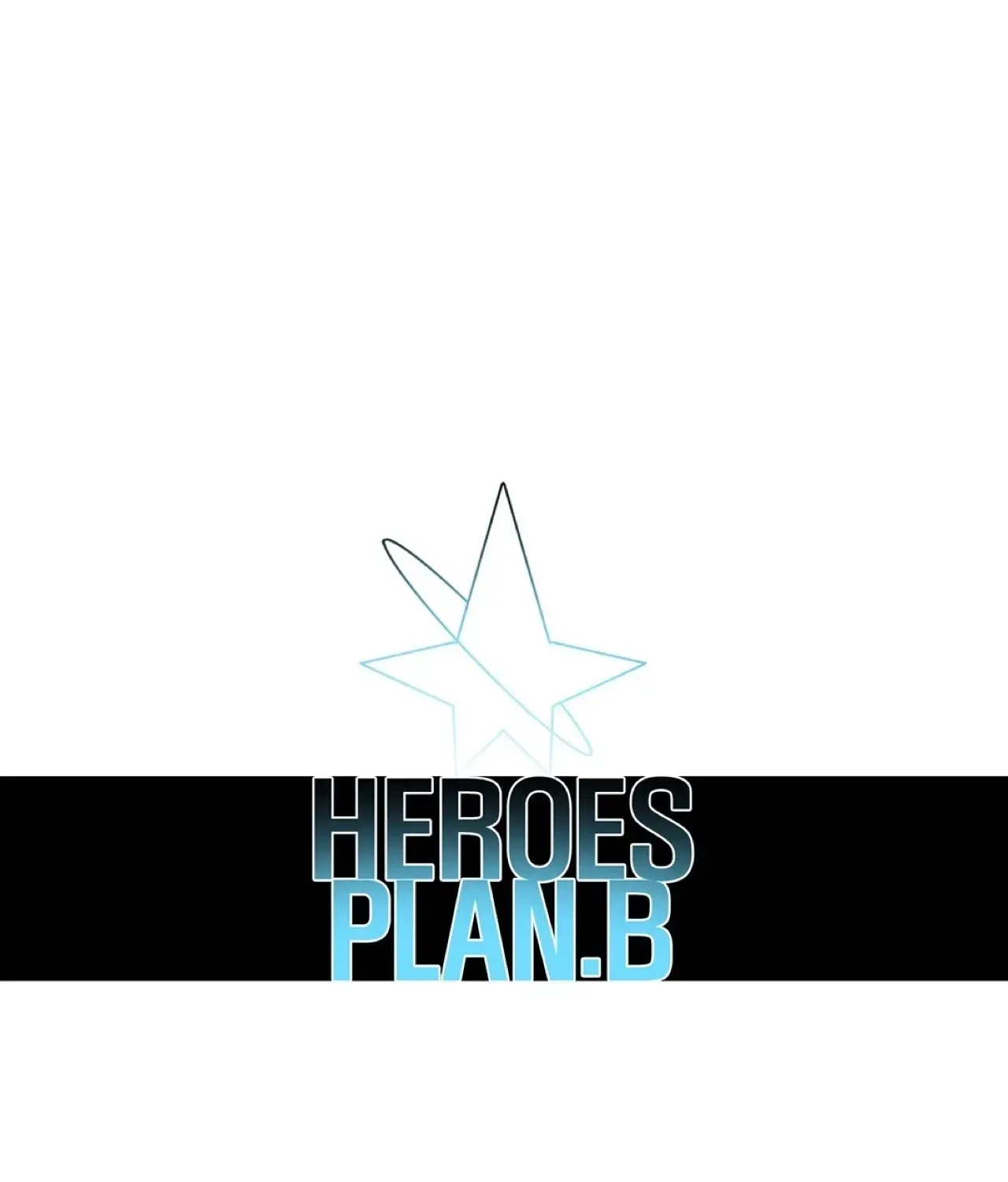 Read Heroes Plan.B chapter 29 image 29 on Lezhin