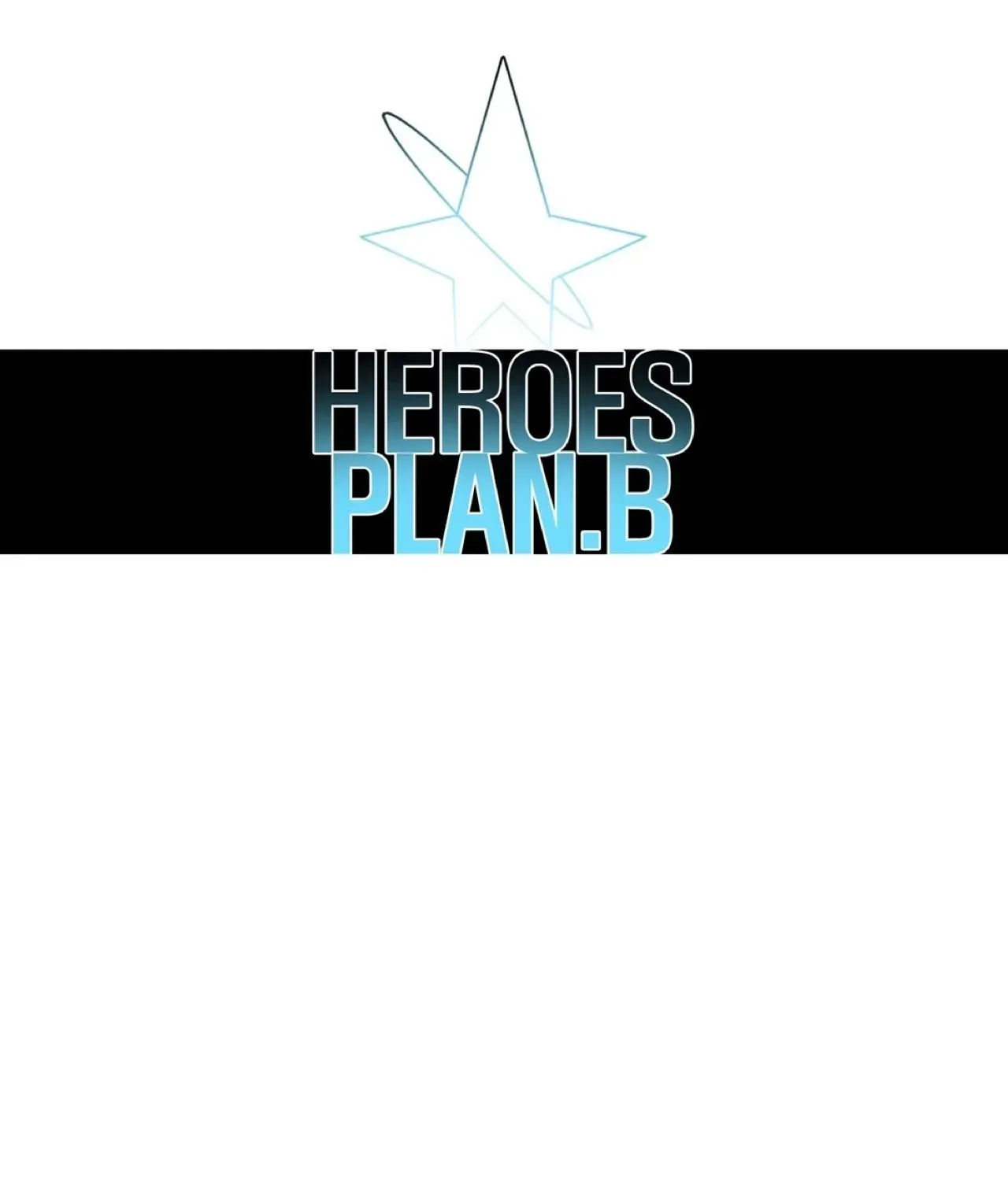 Read Heroes Plan.B chapter 30 image 45 on Lezhin