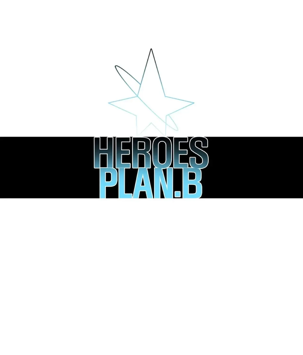 Read Heroes Plan.B chapter 34 image 46 on Lezhin