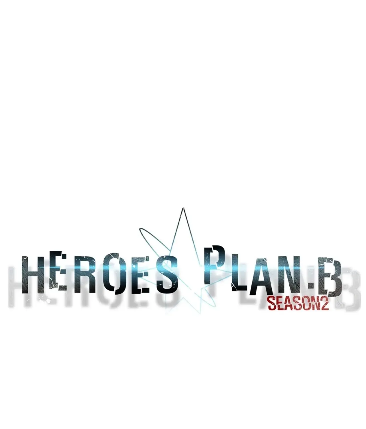 Read Heroes Plan.B chapter 47 image 10 on Lezhin