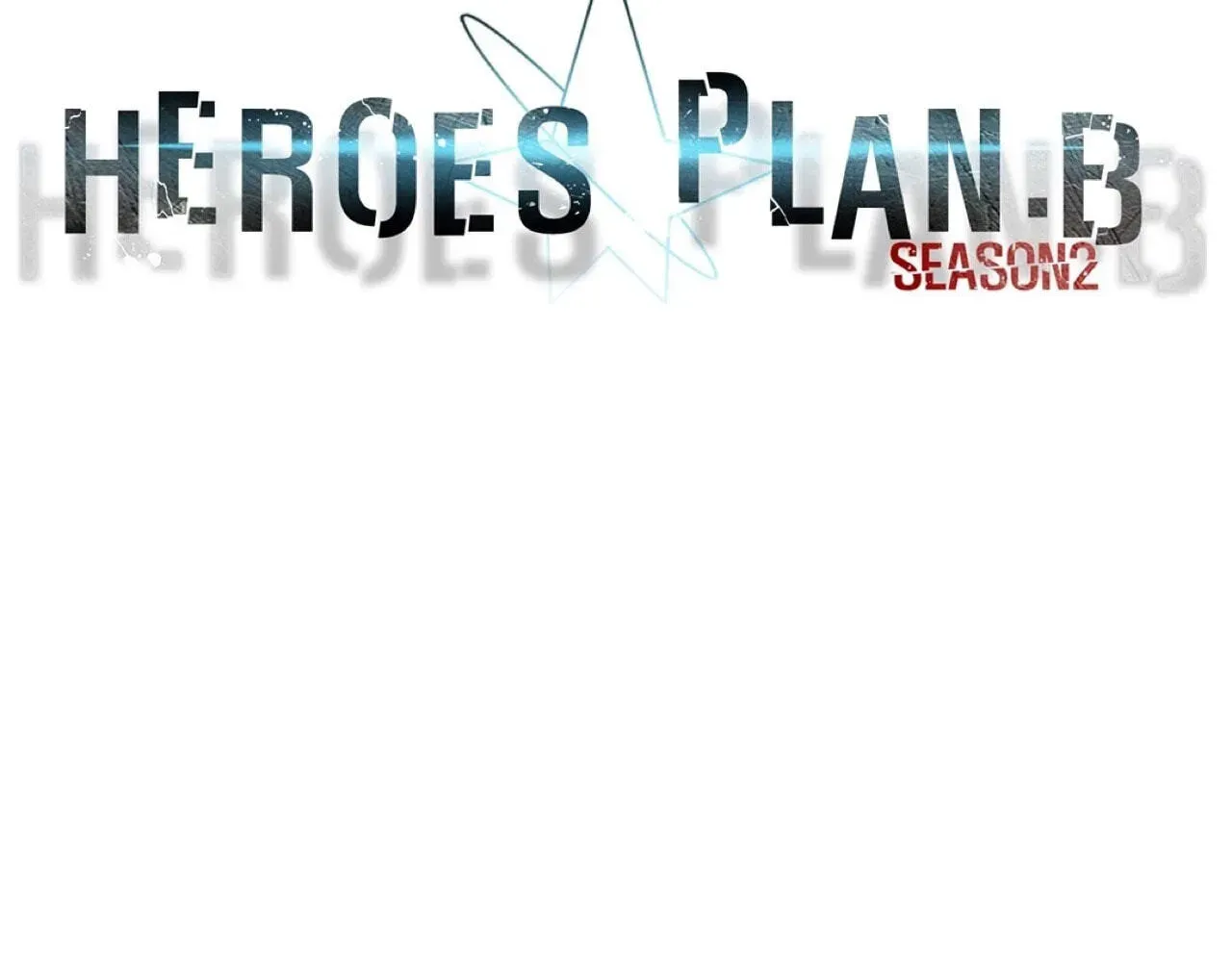 Read Heroes Plan.B chapter 56 image 46 on Lezhin