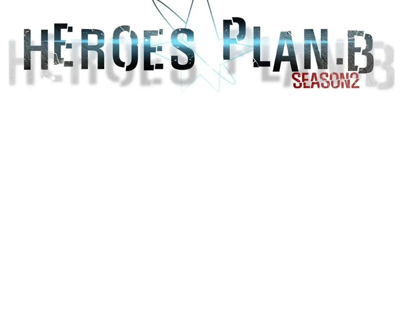 Read Heroes Plan.B chapter 58 image 28 on Lezhin