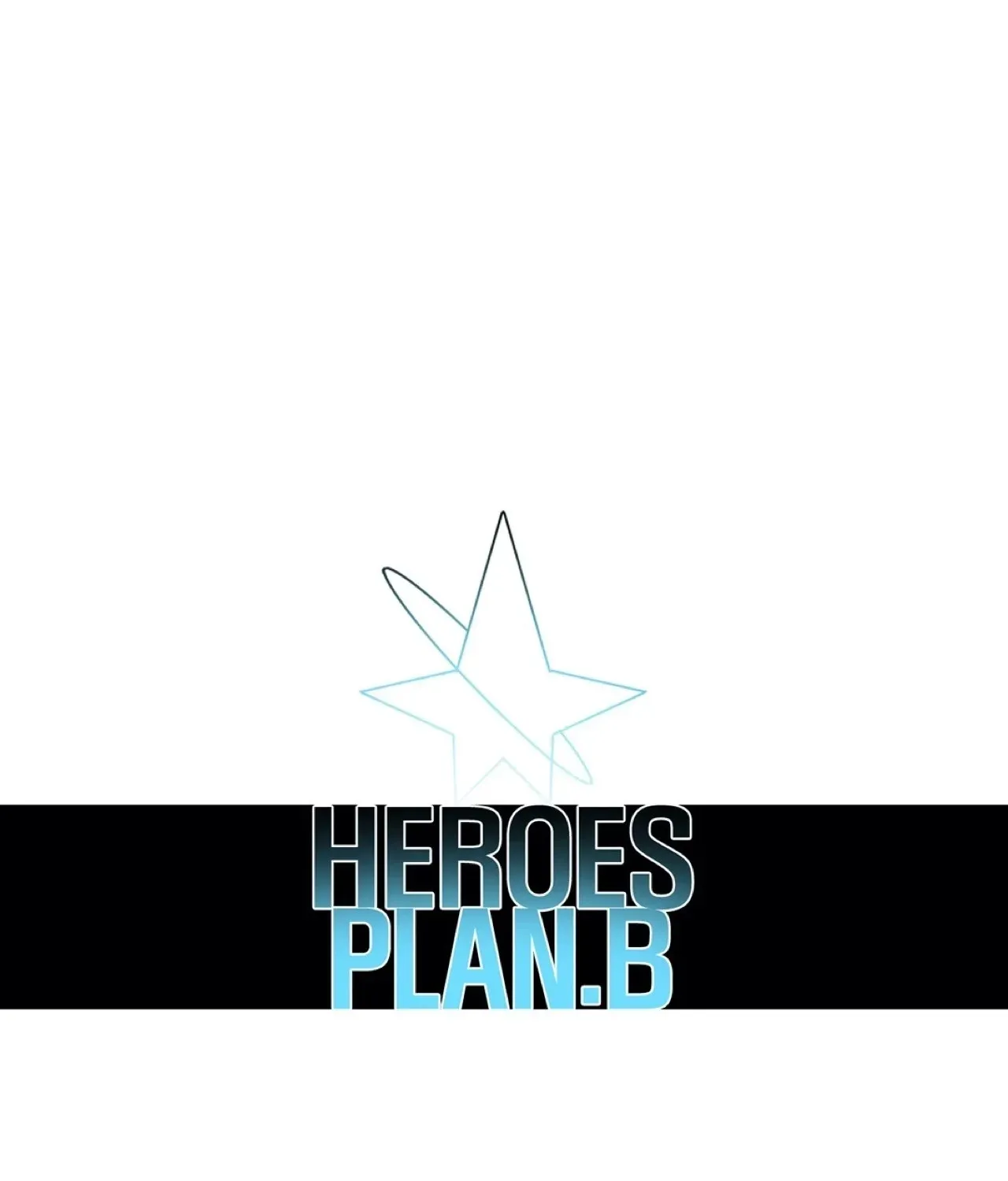 Read Heroes Plan.B chapter 6 image 53 on Lezhin