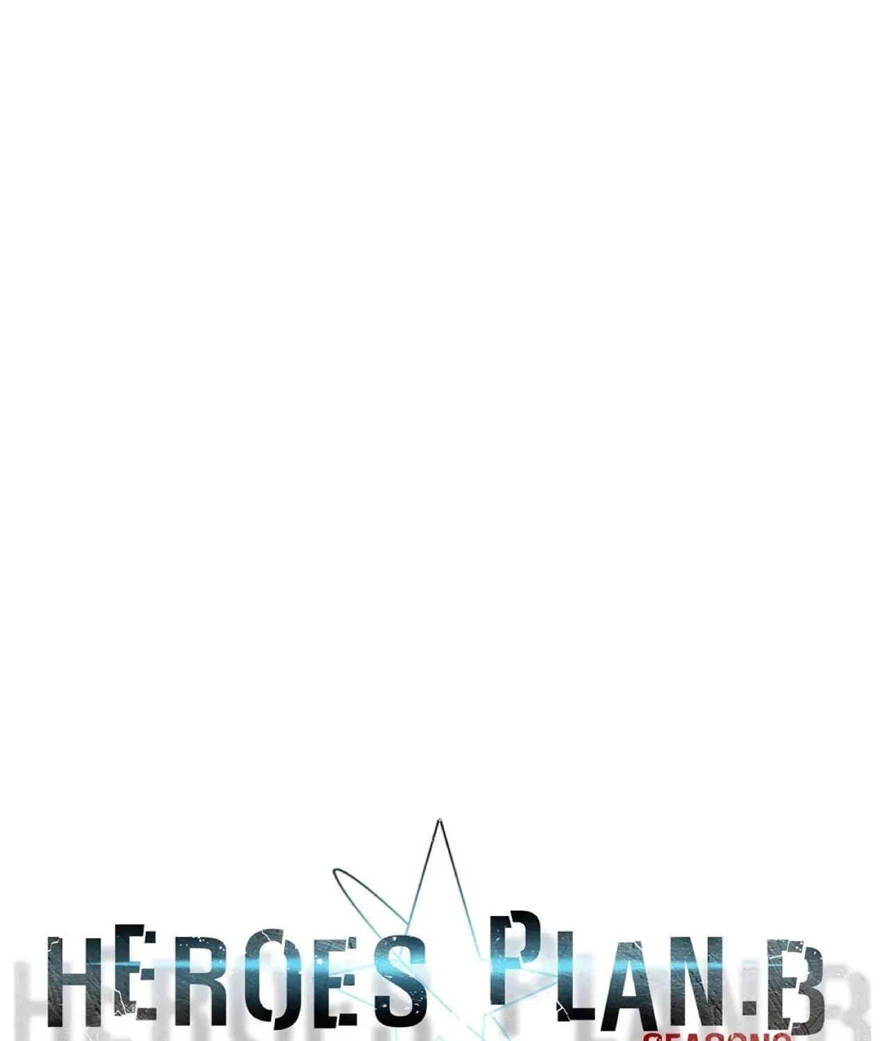 Read Heroes Plan.B chapter 62 image 37 on Lezhin