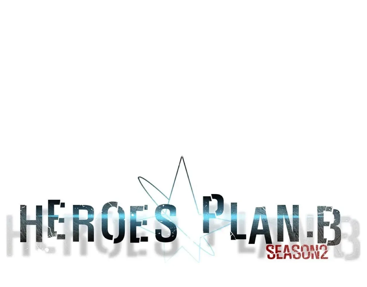 Read Heroes Plan.B chapter 64 image 38 on Lezhin