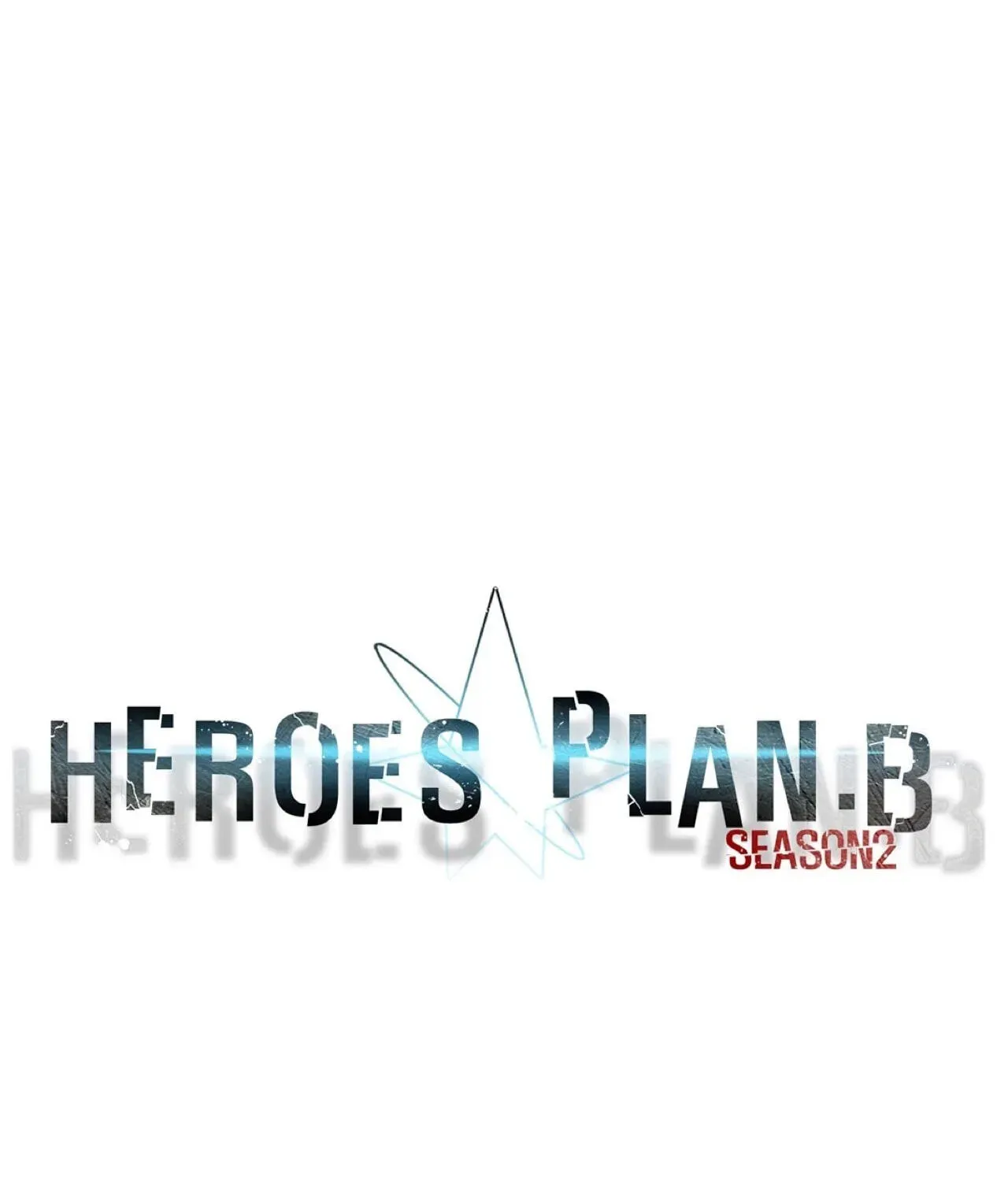 Read Heroes Plan.B chapter 65 image 7 on Lezhin