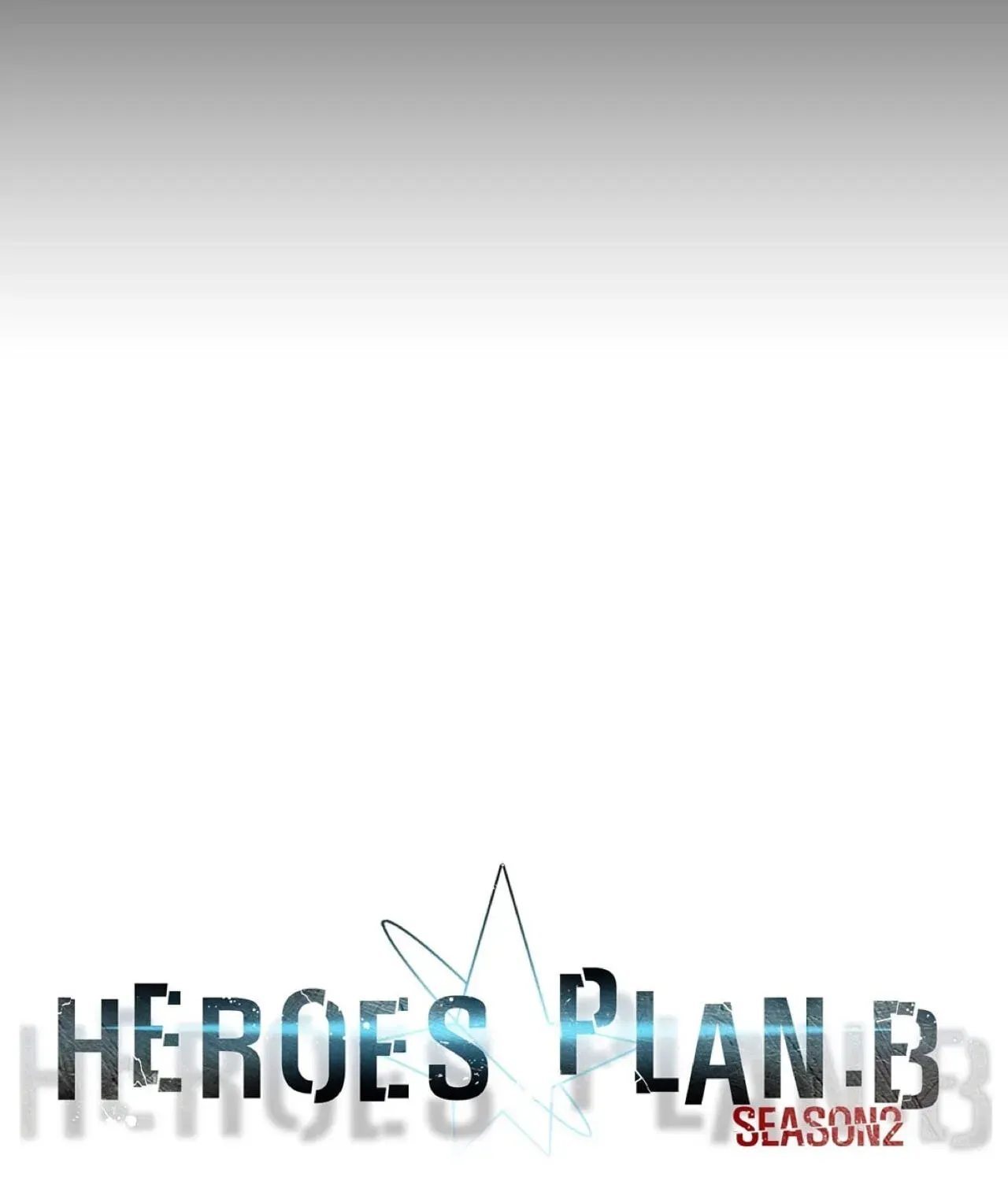 Read Heroes Plan.B chapter 72 image 43 on Lezhin