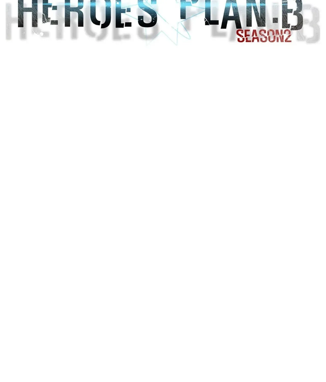 Read Heroes Plan.B chapter 73 image 39 on Lezhin
