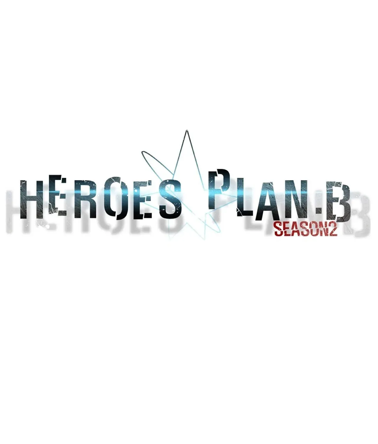 Read Heroes Plan.B chapter 76 image 59 on Lezhin