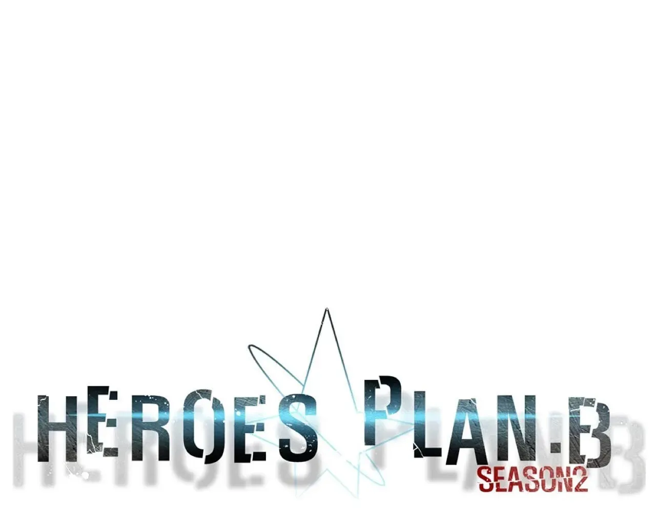 Read Heroes Plan.B chapter 78 image 40 on Lezhin