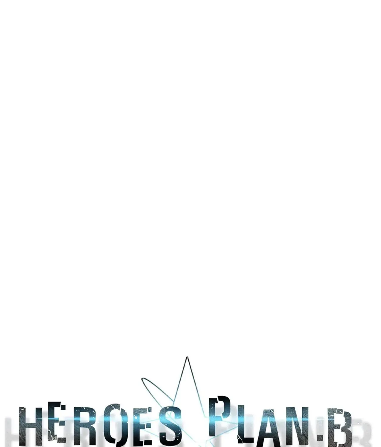 Read Heroes Plan.B chapter 79 image 31 on Lezhin
