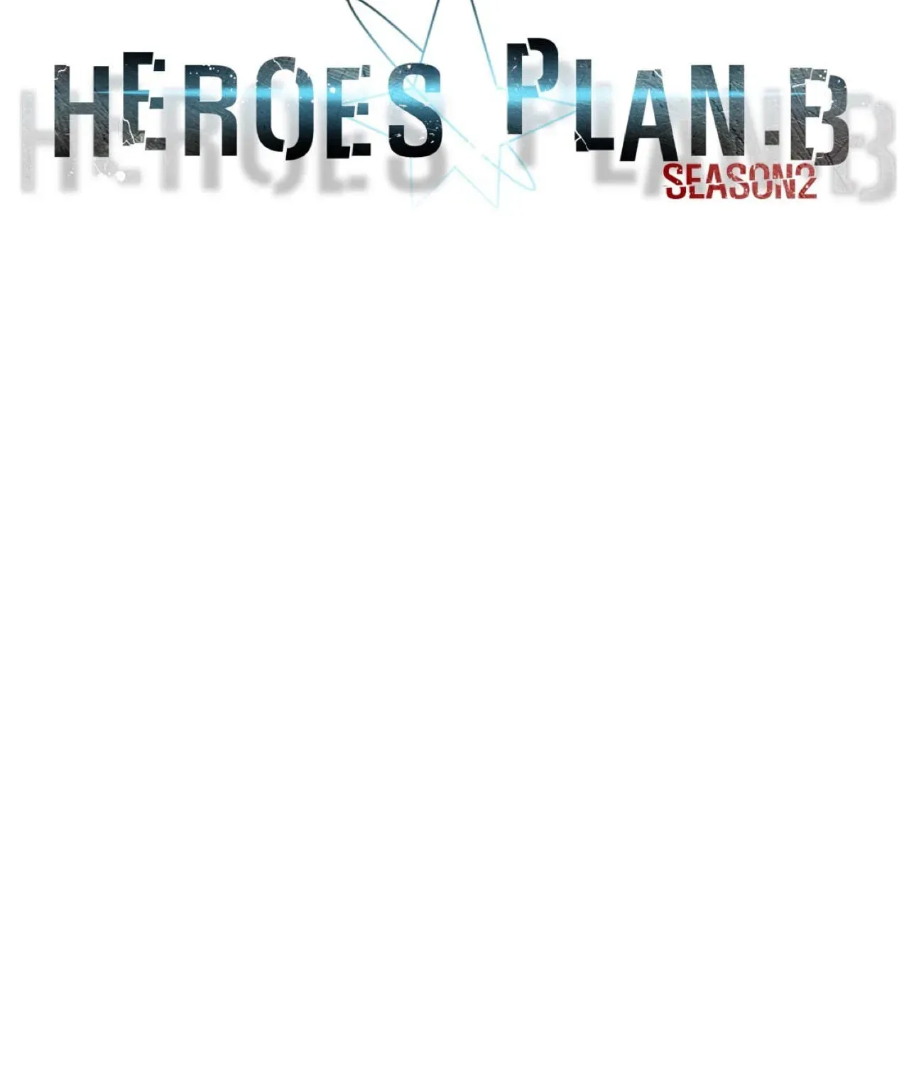 Read Heroes Plan.B chapter 81 image 47 on Lezhin