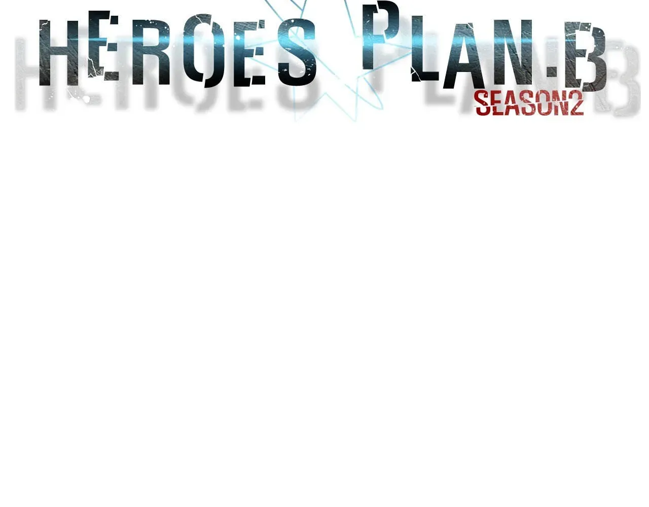 Read Heroes Plan.B chapter 84 image 22 on Lezhin