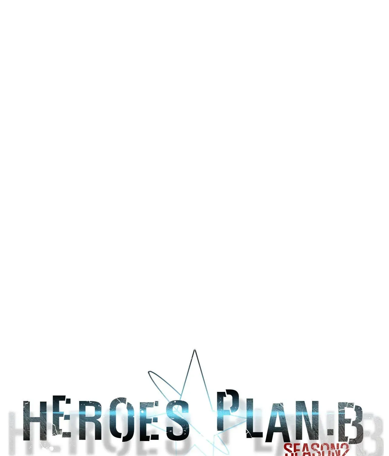 Read Heroes Plan.B chapter 92 image 33 on Lezhin