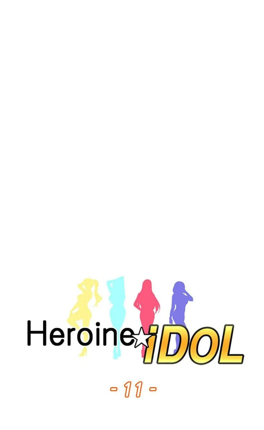 Read Heroine Idol chapter 11 image 12 on Lezhin