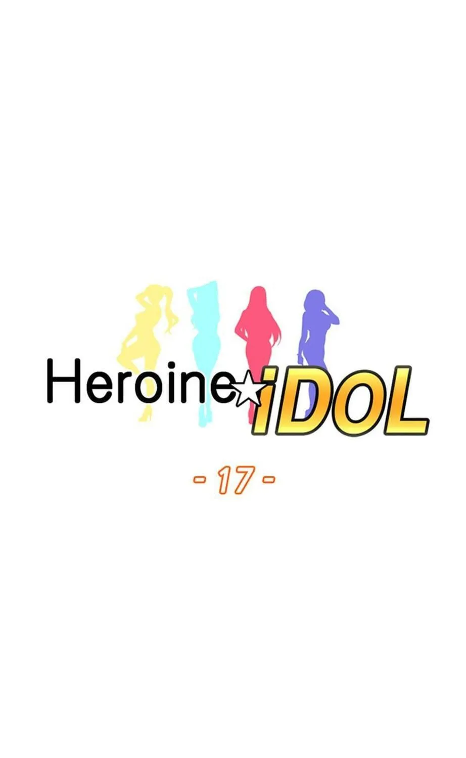 Read Heroine Idol chapter 17 image 8 on Lezhin