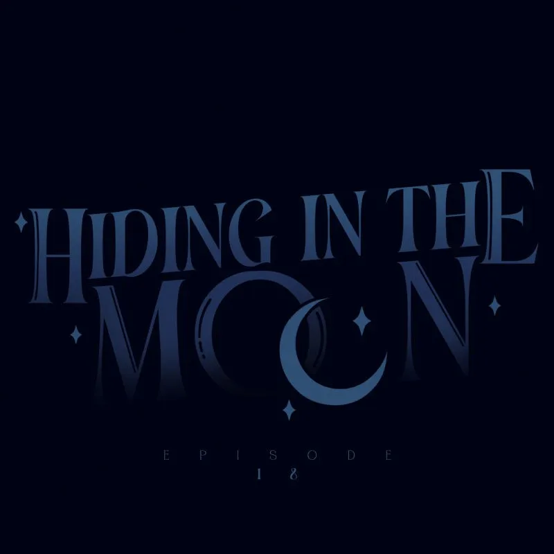 Hiding in the Moon Chapter 18 page 5 - 