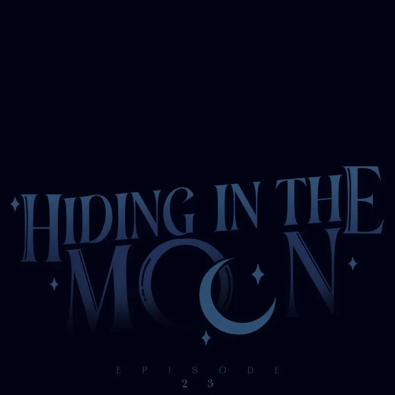 Hiding in the Moon Chapter 23 page 10 - 