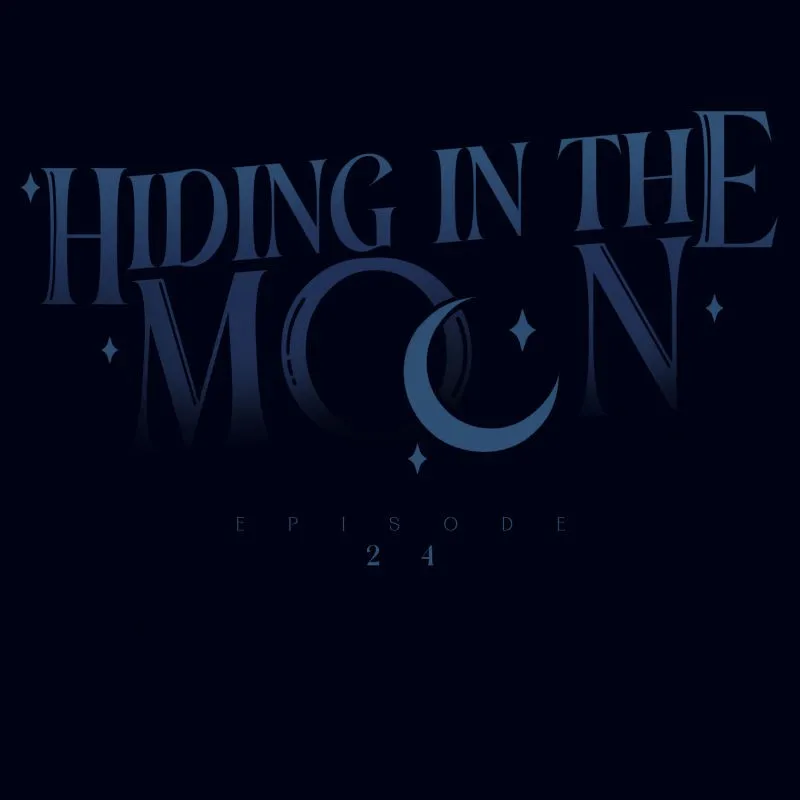 Hiding in the Moon Chapter 24 page 25 - 