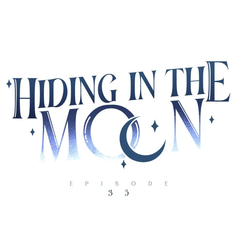 Hiding in the Moon Chapter 35 page 35 - 
