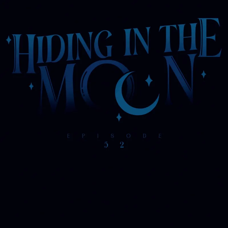 Hiding in the Moon Chapter 52 page 35 - 