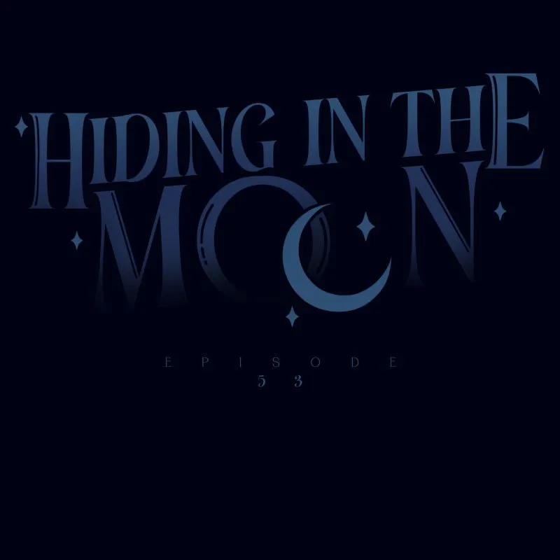Hiding in the Moon Chapter 53 page 19 - 
