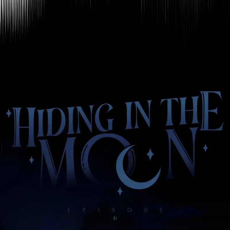 Hiding in the Moon Chapter 6 page 37 - 