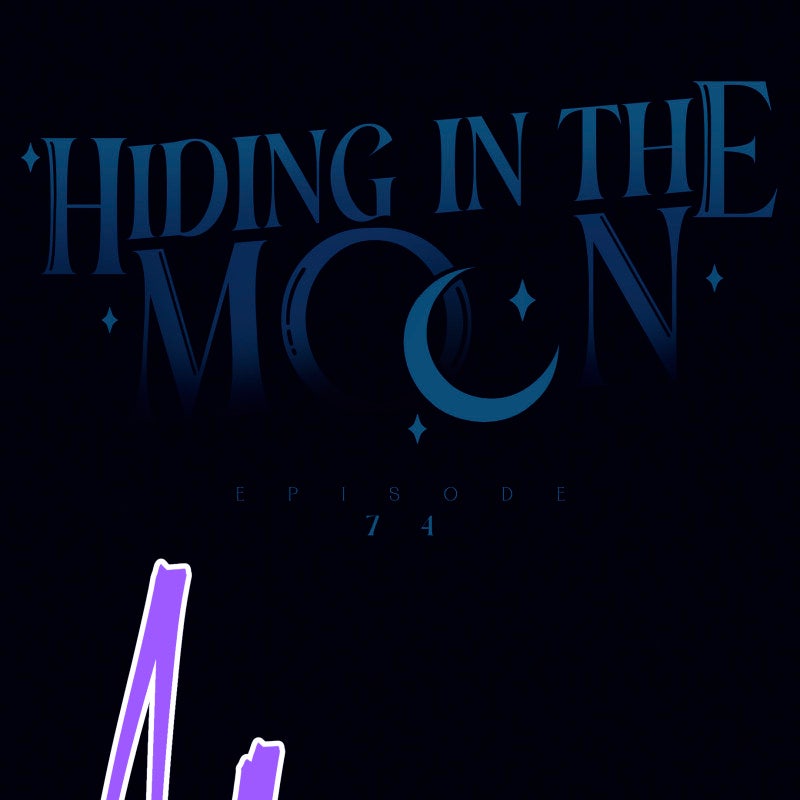 Hiding in the Moon Episode 74 page 36 - 