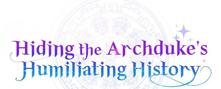 Hiding the Archduke's Humiliating History Chapter 109 page 14 - 