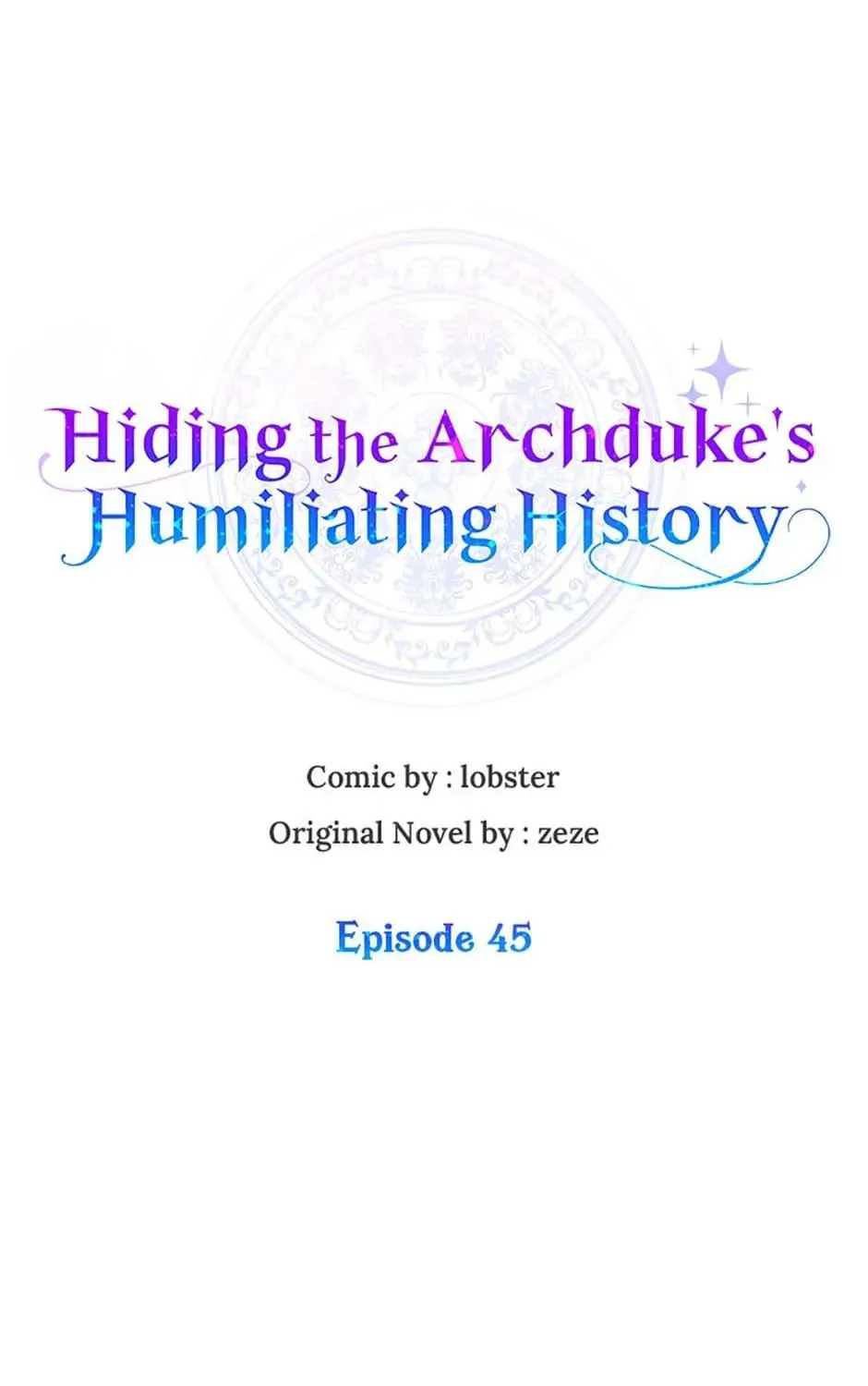 Hiding the Archduke's Humiliating History Chapter 45 page 51 - 