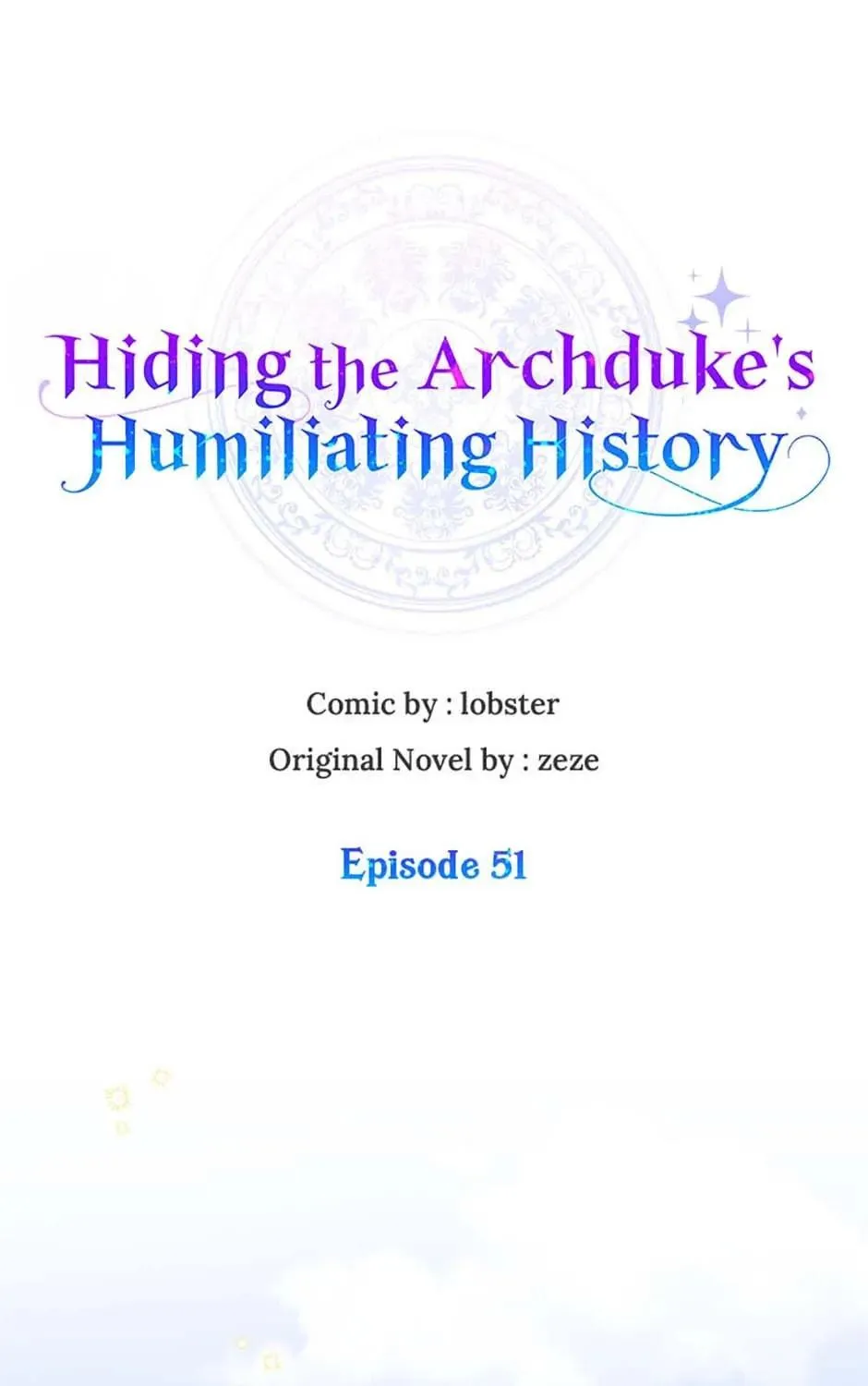 Hiding the Archduke's Humiliating History Chapter 51 page 69 - 