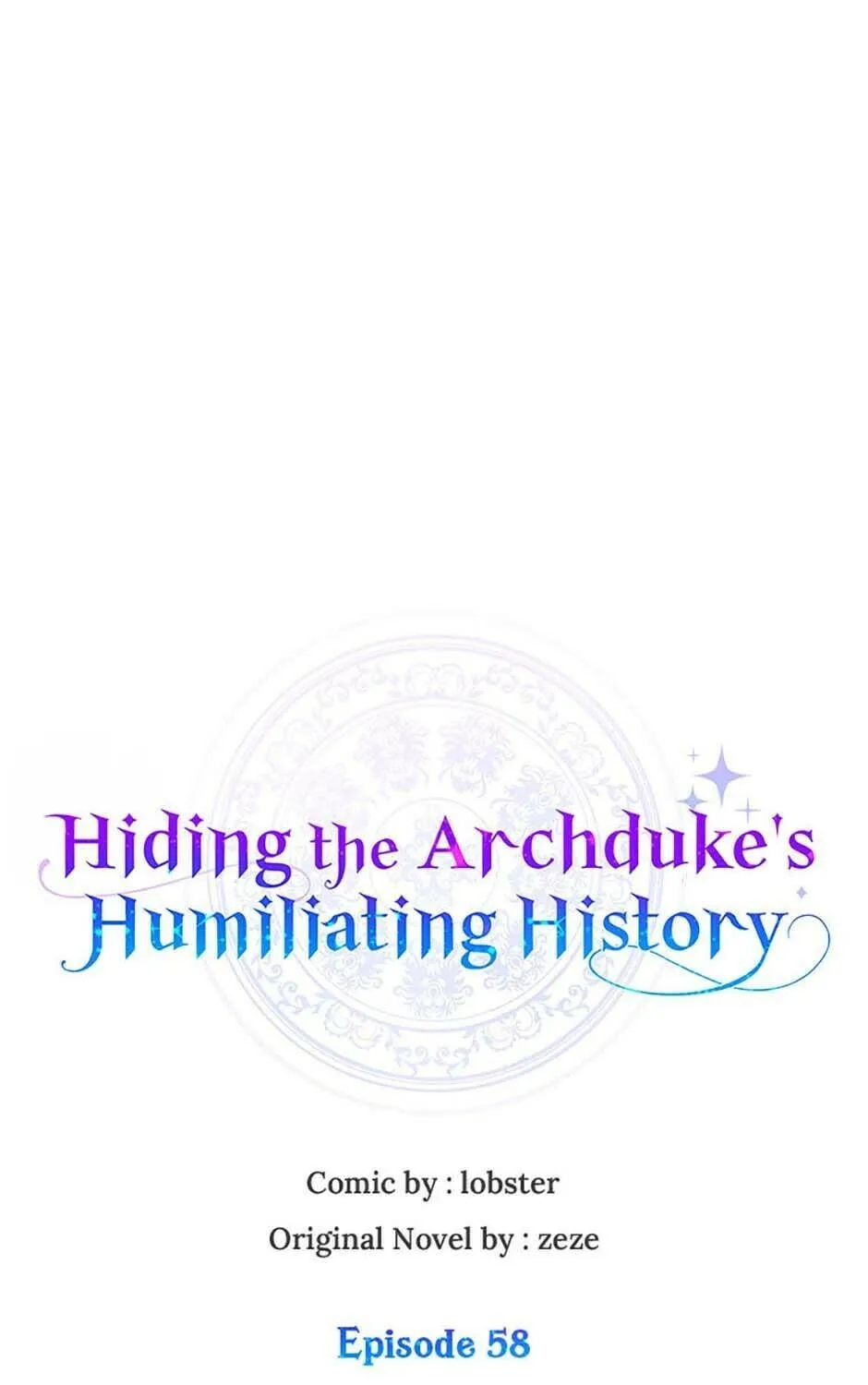 Hiding the Archduke's Humiliating History Chapter 58 page 41 - 