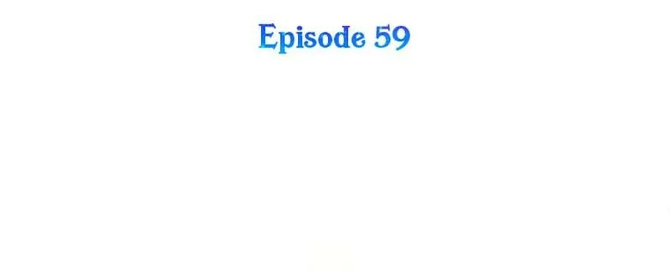 Hiding the Archduke's Humiliating History Chapter 59 page 58 - 