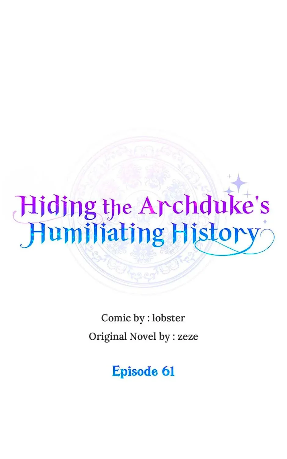 Hiding the Archduke's Humiliating History Chapter 61 page 15 - 