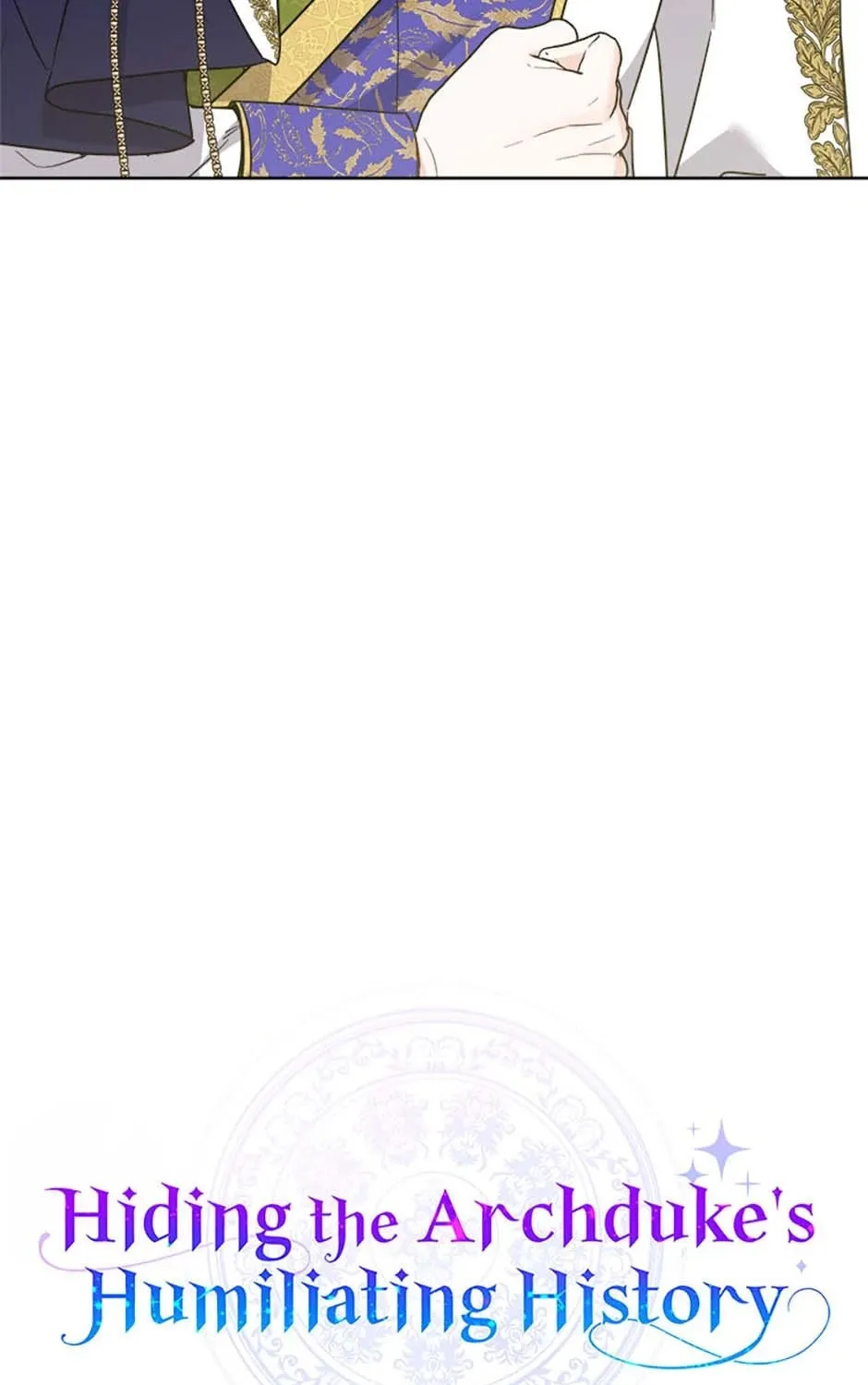 Hiding the Archduke's Humiliating History Chapter 63 page 13 - 